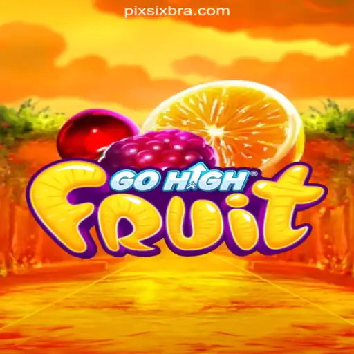 Exploring the Excitement of GoHighFruit on SIXBRA.com